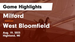 Milford  vs West Bloomfield  Game Highlights - Aug. 19, 2023