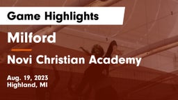 Milford  vs Novi Christian Academy Game Highlights - Aug. 19, 2023