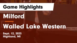 Milford  vs Walled Lake Western  Game Highlights - Sept. 12, 2023