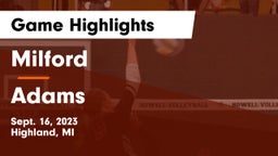 Milford  vs Adams  Game Highlights - Sept. 16, 2023