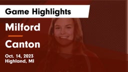 Milford  vs Canton  Game Highlights - Oct. 14, 2023