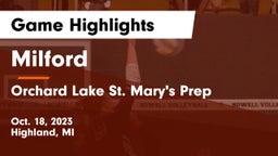 Milford  vs Orchard Lake St. Mary's Prep Game Highlights - Oct. 18, 2023