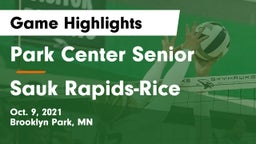 Park Center Senior  vs Sauk Rapids-Rice  Game Highlights - Oct. 9, 2021