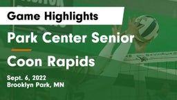 Park Center Senior  vs Coon Rapids  Game Highlights - Sept. 6, 2022