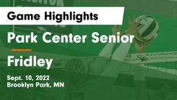 Park Center Senior  vs Fridley  Game Highlights - Sept. 10, 2022