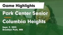 Park Center Senior  vs Columbia Heights  Game Highlights - Sept. 9, 2023