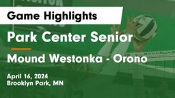Park Center Senior  vs Mound Westonka - Orono Game Highlights - April 16, 2024