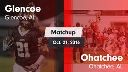 Matchup: Glencoe  vs. Ohatchee  2016