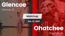 Matchup: Glencoe  vs. Ohatchee  2017