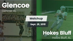 Matchup: Glencoe  vs. Hokes Bluff  2018