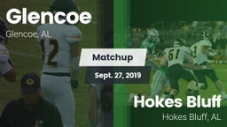 Matchup: Glencoe  vs. Hokes Bluff  2019