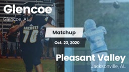 Matchup: Glencoe  vs. Pleasant Valley  2020