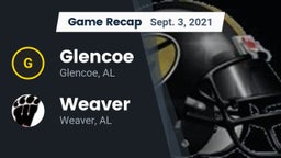Recap: Glencoe  vs. Weaver  2021
