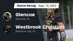 Recap: Glencoe  vs. Westbrook Christian  2023