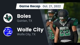 Recap: Boles  vs. Wolfe City  2022