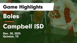Boles  vs Campbell ISD Game Highlights - Dec. 28, 2023