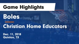 Boles  vs Christian Home Educators Game Highlights - Dec. 11, 2018