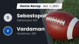 Recap: Sebastopol  vs. Vardaman  2021