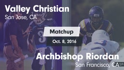 Matchup: Valley Christian vs. Archbishop Riordan  2016