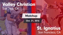 Matchup: Valley Christian vs. St. Ignatius  2016