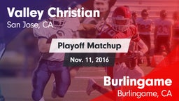 Matchup: Valley Christian vs. Burlingame  2016