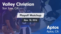 Matchup: Valley Christian vs. Aptos  2016