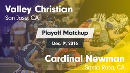 Matchup: Valley Christian vs. Cardinal Newman  2016