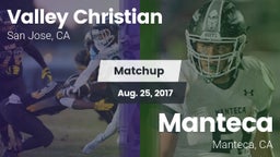 Matchup: Valley Christian vs. Manteca  2017