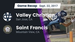 Recap: Valley Christian  vs. Saint Francis  2017