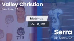 Matchup: Valley Christian vs. Serra  2017