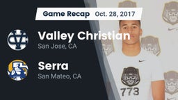 Recap: Valley Christian  vs. Serra  2017