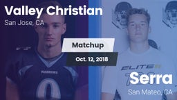 Matchup: Valley Christian vs. Serra  2018