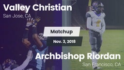 Matchup: Valley Christian vs. Archbishop Riordan  2018
