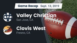 Recap: Valley Christian  vs. Clovis West  2019