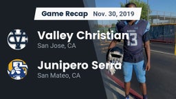 Recap: Valley Christian  vs. Junipero Serra  2019