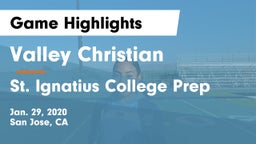 Valley Christian  vs St. Ignatius College Prep Game Highlights - Jan. 29, 2020