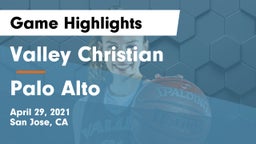 Valley Christian  vs Palo Alto  Game Highlights - April 29, 2021
