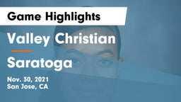 Valley Christian  vs Saratoga   Game Highlights - Nov. 30, 2021