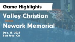 Valley Christian  vs Newark Memorial Game Highlights - Dec. 15, 2023
