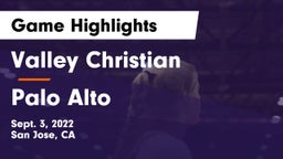 Valley Christian  vs Palo Alto  Game Highlights - Sept. 3, 2022