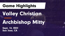 Valley Christian  vs Archbishop Mitty  Game Highlights - Sept. 14, 2022