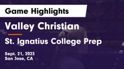 Valley Christian  vs St. Ignatius College Prep Game Highlights - Sept. 21, 2023