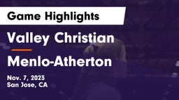 Valley Christian  vs Menlo-Atherton  Game Highlights - Nov. 7, 2023