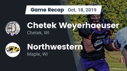 Recap: Chetek Weyerhaeuser  vs. Northwestern  2019