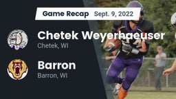 Recap: Chetek Weyerhaeuser  vs. Barron  2022