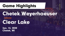 Chetek Weyerhaeuser  vs Clear Lake  Game Highlights - Jan. 14, 2020