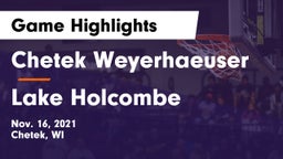 Chetek Weyerhaeuser  vs Lake Holcombe  Game Highlights - Nov. 16, 2021