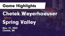 Chetek Weyerhaeuser  vs Spring Valley  Game Highlights - Nov. 21, 2023