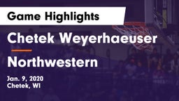 Chetek Weyerhaeuser  vs Northwestern  Game Highlights - Jan. 9, 2020