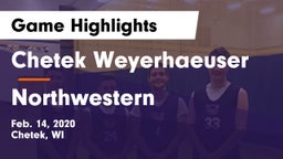 Chetek Weyerhaeuser  vs Northwestern  Game Highlights - Feb. 14, 2020
